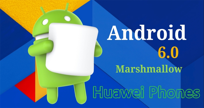 Huawei Android Marshmallow