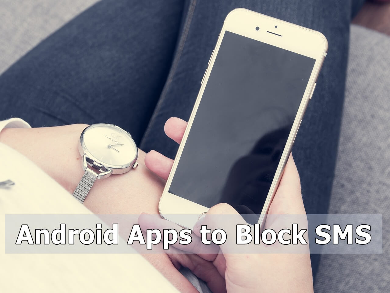 Best Android Apps to Block SMS