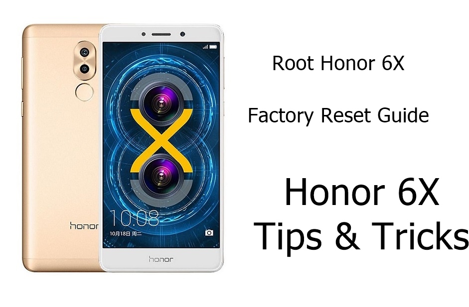Best Huawei Honor 6X tips and tricks