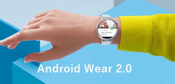 Android Wear 2.0 update