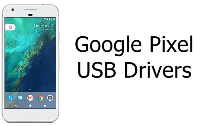 Google Pixel USB Drivers