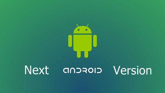 Next Android Version