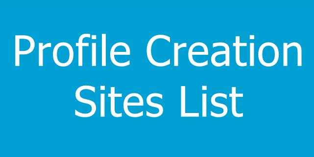 Best Profile Creation Sites List
