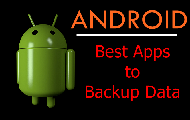 Best Android Apps to Backup Data