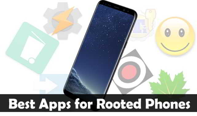 Best Apps for Rooted Android Phones