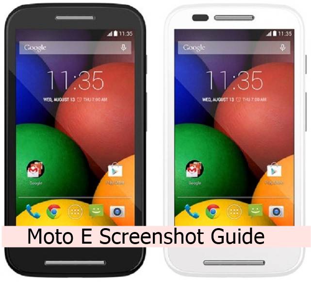 Motorola Moto E Screenshot Taking Guide Snapshot[How to]