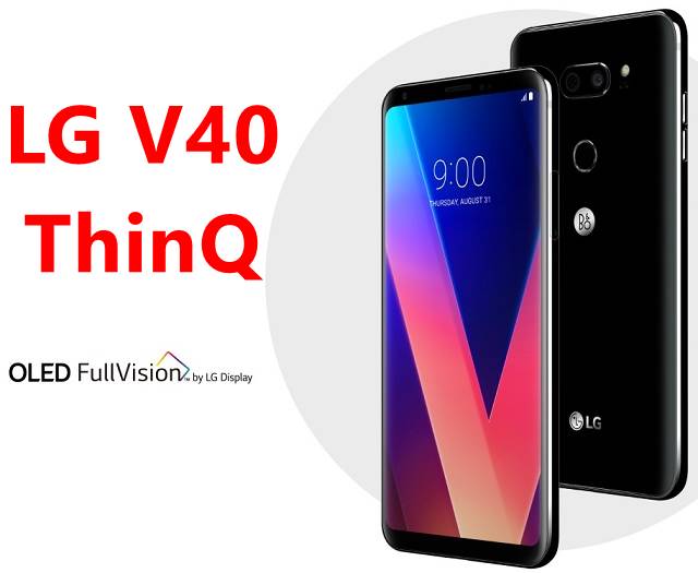 LG V40 ThinQ Price in US; LG V40 ThinQ release date