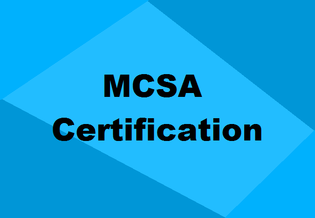 Microsoft MCSA Certifications