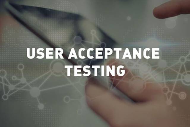 User Acceptance testing